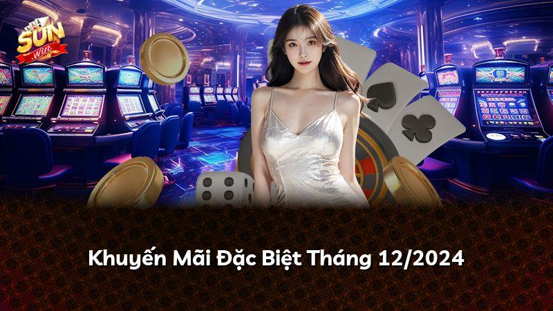Khuyến Mãi Đặc Biệt Tháng 12/2024